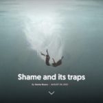 Shame and its traps